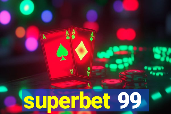 superbet 99